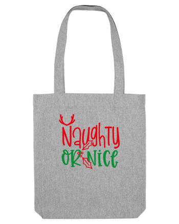 Naughty or Nice Heather Grey