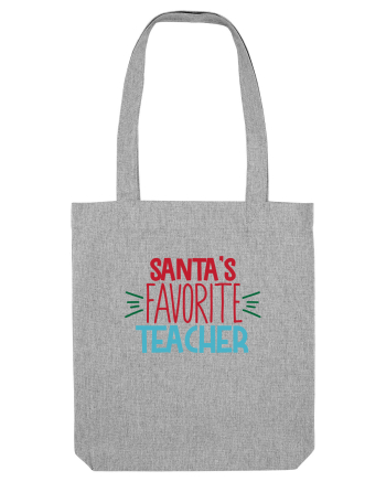 Santas Favorite Teacher Heather Grey
