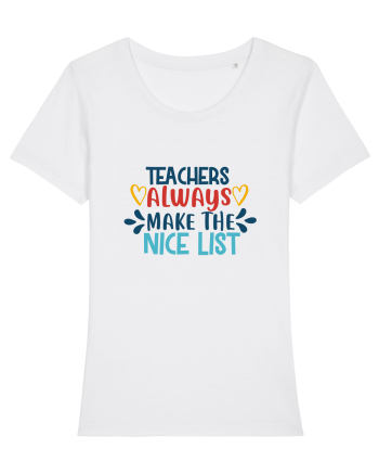 Teachers Always Make the Nice List White