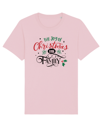 The Joy of Christmas is Family Cotton Pink