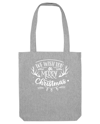 We Wish you a Merry Xmas Heather Grey