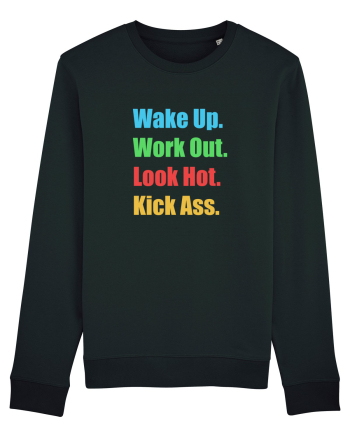 Wake Up. Work Out. Look Hot. Kick Ass Black