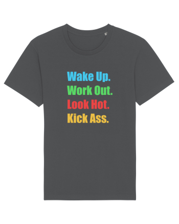 Wake Up. Work Out. Look Hot. Kick Ass Anthracite