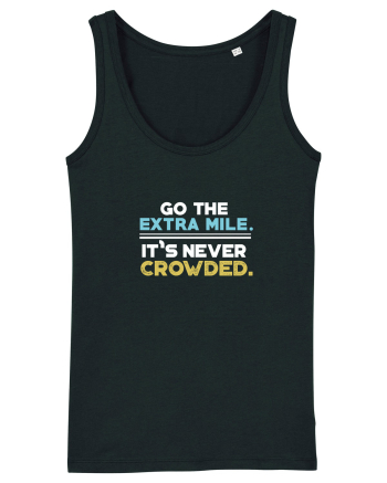 Go the extra mile Black