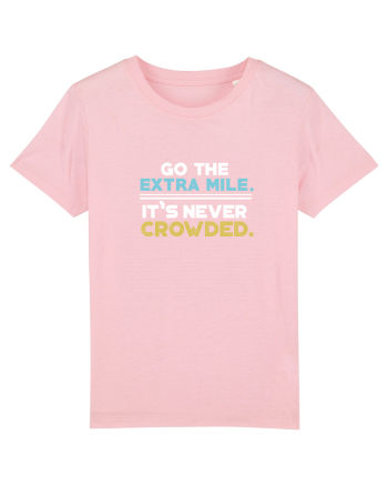 Go the extra mile Cotton Pink