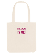 Freedom is Me Sacoșă textilă
