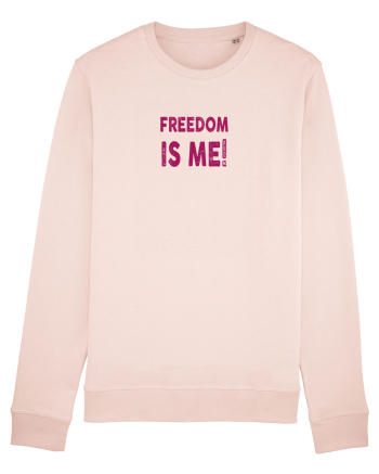 Freedom is Me Candy Pink