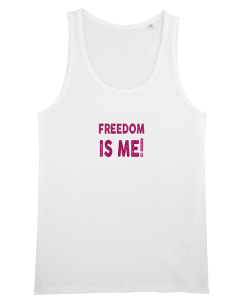Freedom is Me White