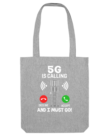 5G Is Calling Heather Grey