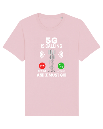 5G Is Calling Cotton Pink