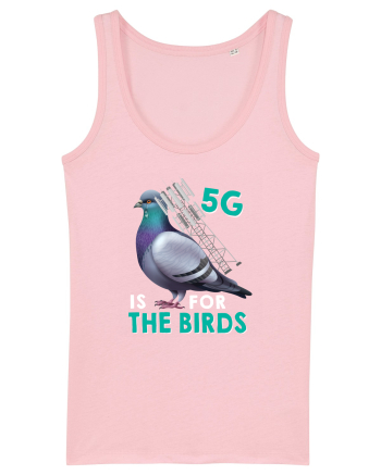 5G Is For The Birds Cotton Pink