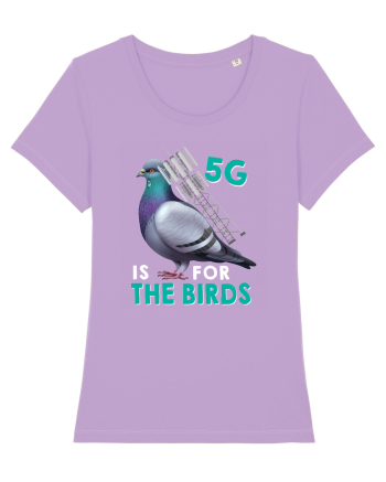 5G Is For The Birds Lavender Dawn