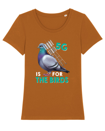 5G Is For The Birds Roasted Orange