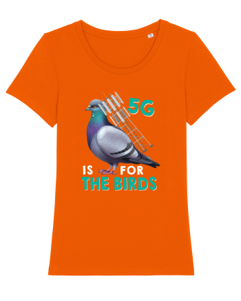 5G Is For The Birds Bright Orange