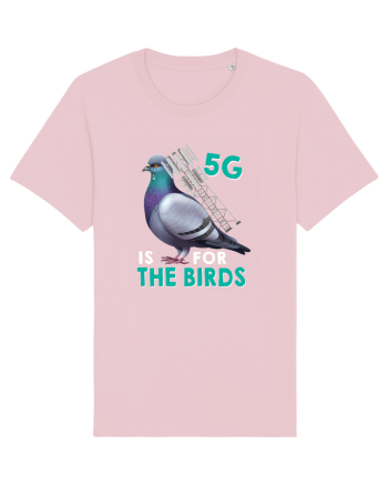 5G Is For The Birds Cotton Pink