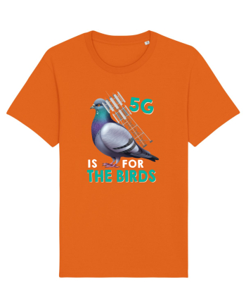 5G Is For The Birds Bright Orange