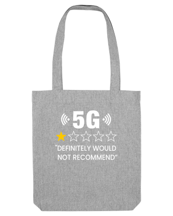 5G Not Recommend Heather Grey
