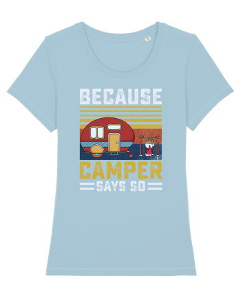 Because Camper Says So Sky Blue