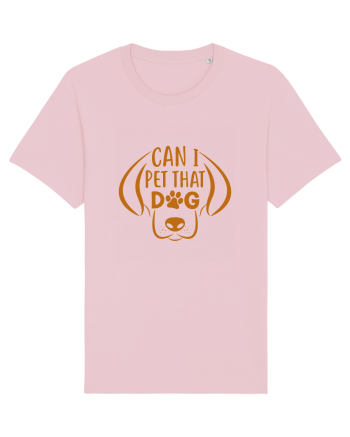 Can I Pet That Dog Cotton Pink