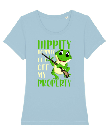 Get Off My Property Sky Blue