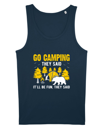 Go Camping They Said Navy