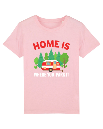 Home Is Where You Park It Cotton Pink