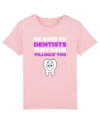 DENTIST Cotton Pink