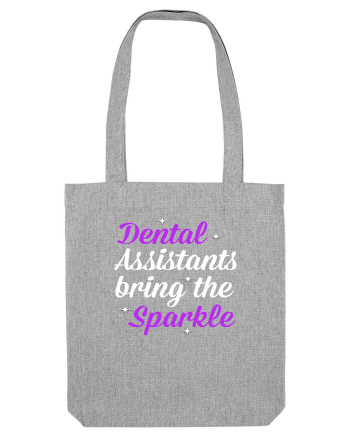 DENTAL ASSISTANTS Heather Grey
