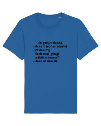 Discutie intre politisti Royal Blue