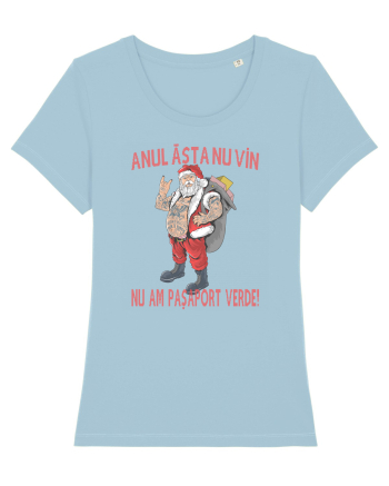 Anul asta nu vin, nu am pasaport verde! Sky Blue