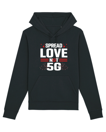 Spread Love Not 5G Black