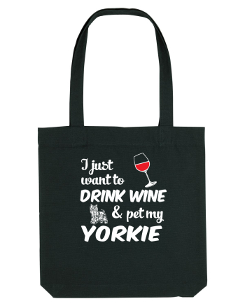 WINE AND YORKIE Black