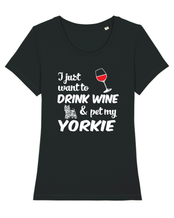 WINE AND YORKIE Black
