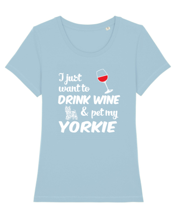 WINE AND YORKIE Sky Blue