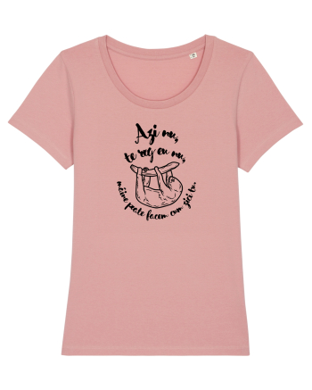 Azi nu, te rog eu nu (negru) Canyon Pink
