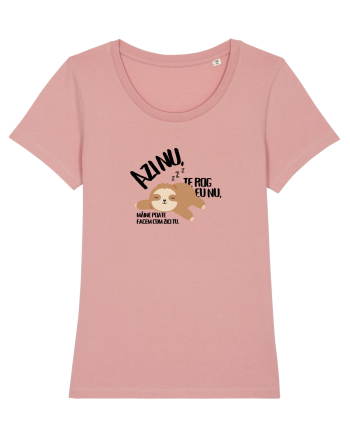 Azi nu, te rog eu nu cartoon (negru) Canyon Pink