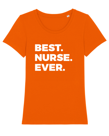 BEST NURSE EEVER Bright Orange
