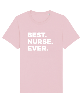 BEST NURSE EEVER Cotton Pink