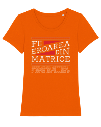Fii eroarea din matrice Bright Orange