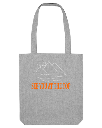 See you at the top Heather Grey