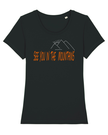 See you in the mountains Black