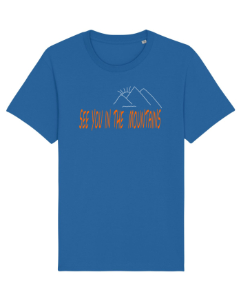 See you in the mountains Royal Blue