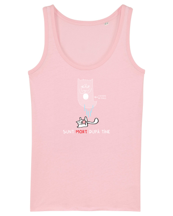 Sunt MORT dupa tine Cotton Pink