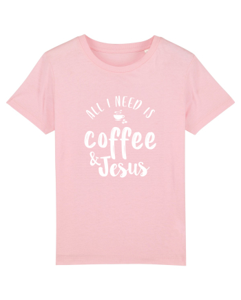 Coffee & Jesus Cotton Pink