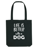 Life is better with a dog. Sacoșă textilă