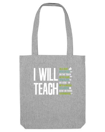 TEACH Heather Grey