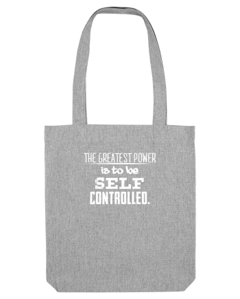 Self controlled Heather Grey