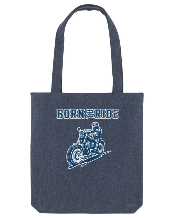 Born to ride Midnight Blue