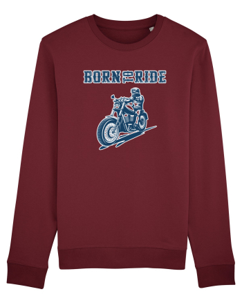 Born to ride Burgundy