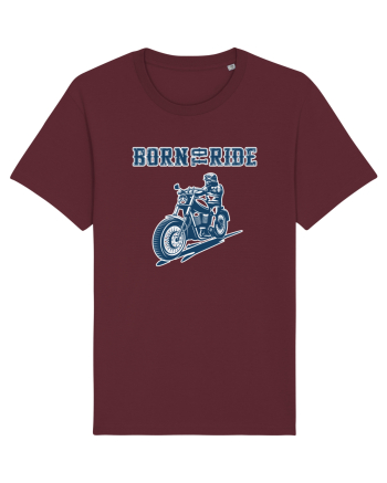Born to ride Burgundy